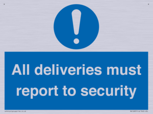 All deliveries must report to security
